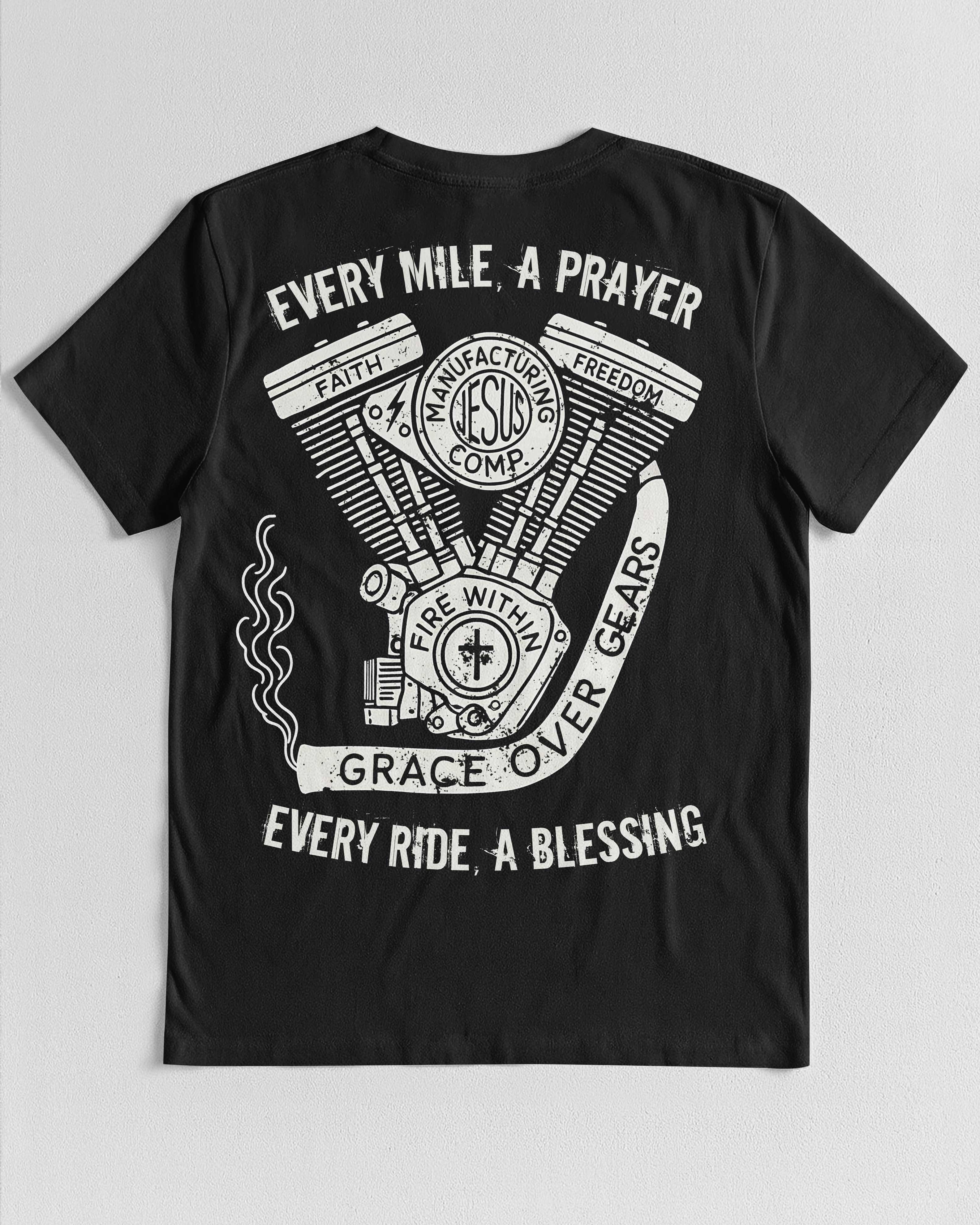 Every Mile A Prayer T-Shirt