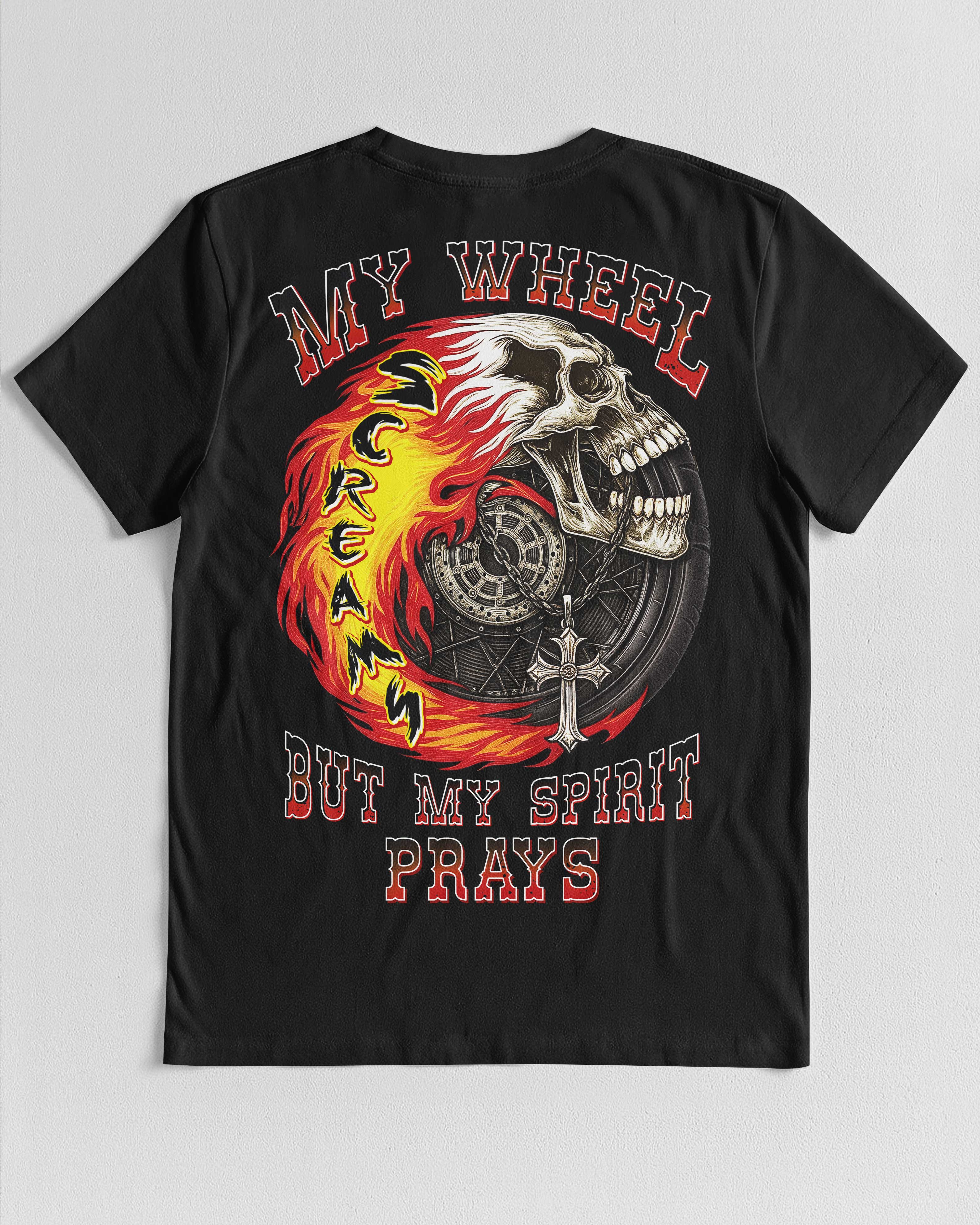 My Wheel Screams T-Shirt